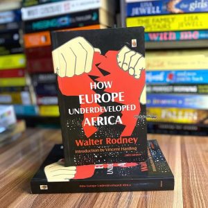How Europe Underdeveloped Africa