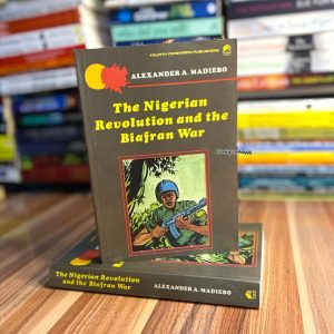 The Nigerian Revolution and the Biafran War