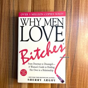 Why Men Love Bitches