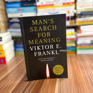 Man's Search for Meaning