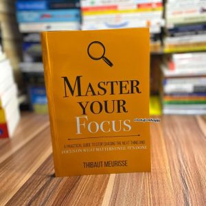 Master your Focus