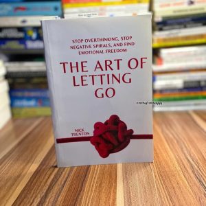 The Art of Letting Go